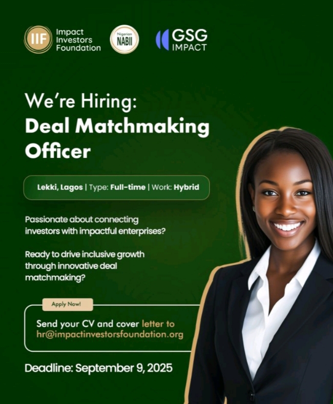 Vacancy: Deal Matchmaking Officer at Impact Investors Foundation (IIF). 1 IMG 20250829 083335 Vacancy: Deal Matchmaking Officer at Impact Investors Foundation (IIF).